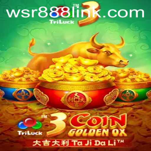 Unveiling the Exciting World of 3CoinGoldenOX at WSR Casino