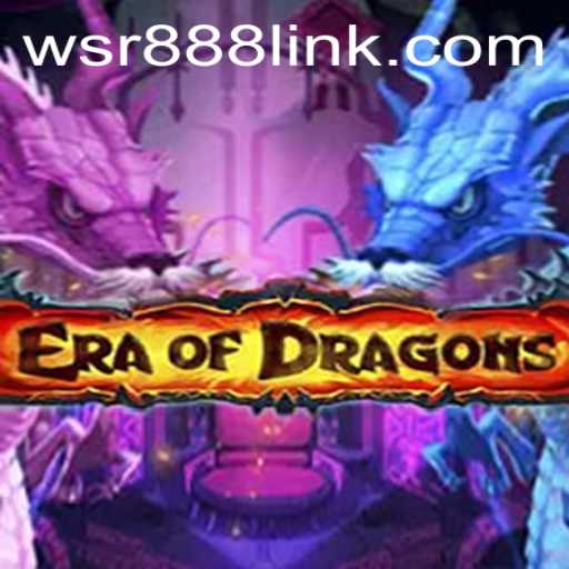 Exploring the World of EraOfDragons and Its Exciting Features