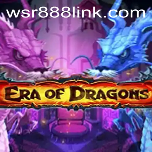 Exploring the World of EraOfDragons and Its Exciting Features