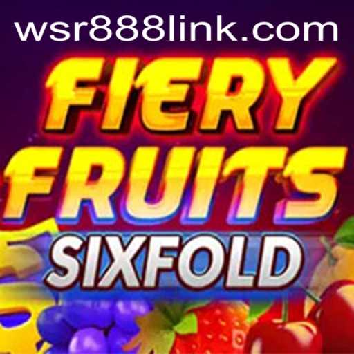 FieryFruitsSixFold: The Fiery New Addition at WSR Casino