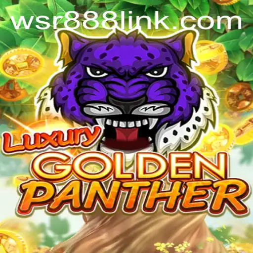 Discover the Thrilling World of LUXURYGOLDENPANTHER at WSR Casino