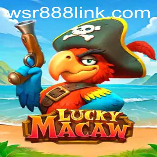 Discovering the Thrills of LuckyMacaw at WSR Casino