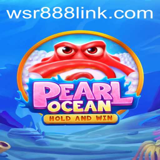 Discovering PearlOcean: A Deep Dive into WSR Casino's Latest Game