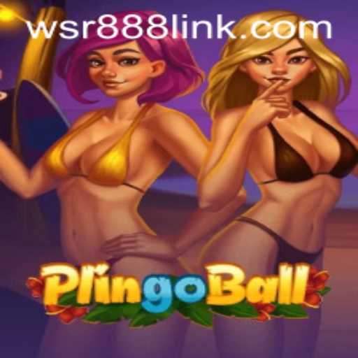 Discovering Plingoball: The Excitement of WSR Casino's Newest Sensation