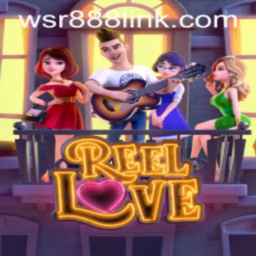 ReelLove: WSR Casino's Exciting New Slot Game