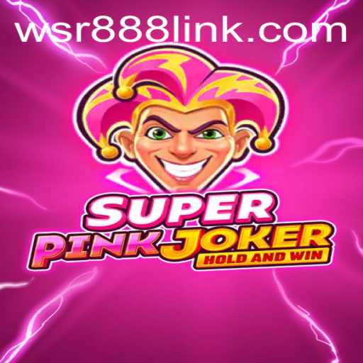 SuperPinkJoker: The New Sensation in the WSR Casino
